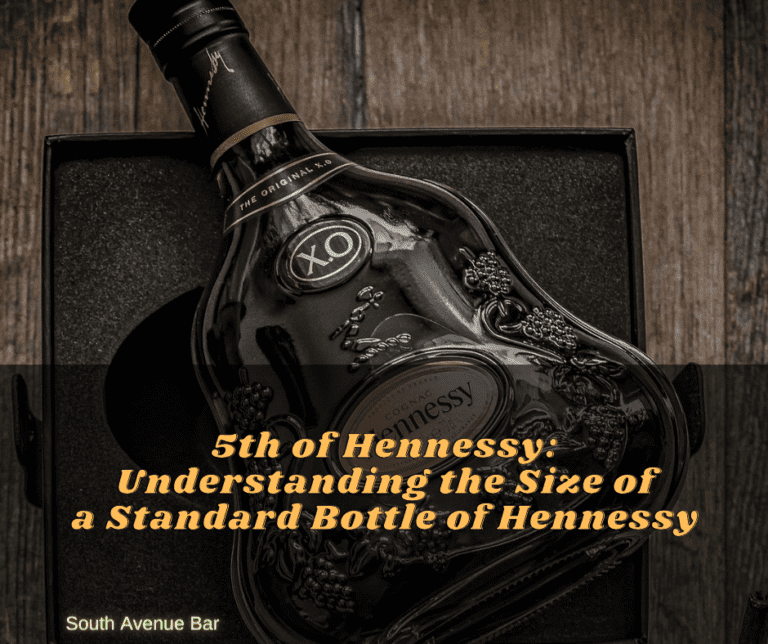 5th of Hennessy: Understanding the Size of a Standard Bottle of Hennessy