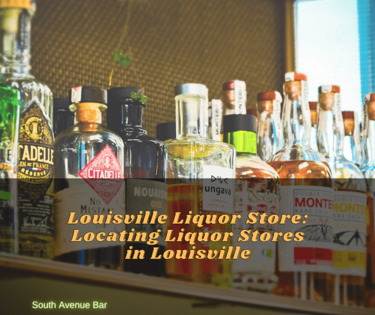 Louisville Liquor Store: Locating Liquor Stores in Louisville