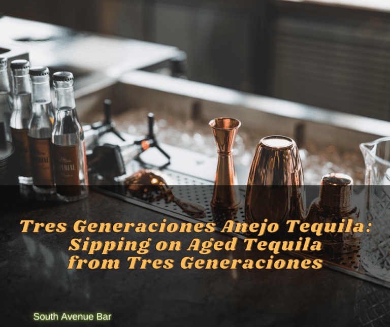 Tres Generaciones Anejo Tequila: Sipping on Aged Tequila from Tres Generaciones