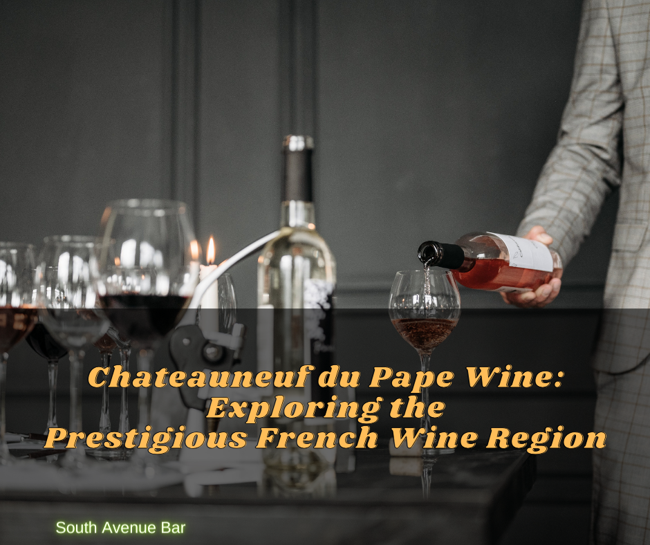 Chateauneuf du Pape Wine