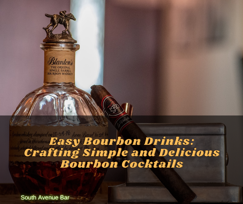 Easy Bourbon Drinks: Crafting Simple And Delicious Bourbon Cocktails ...