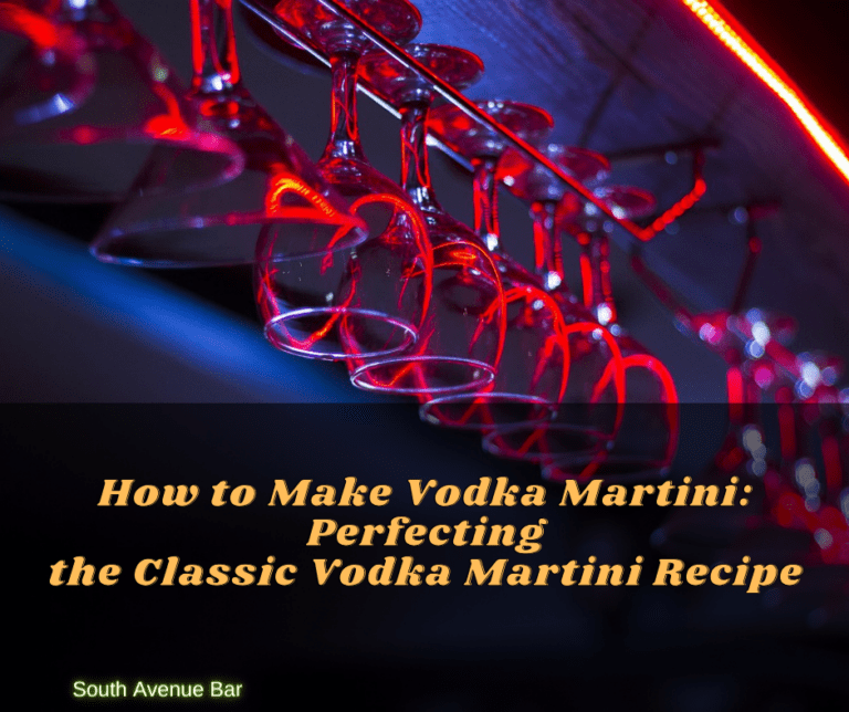 How to Make Vodka Martini: Perfecting the Classic Vodka Martini Recipe