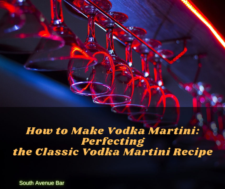 How to Make Vodka Martini