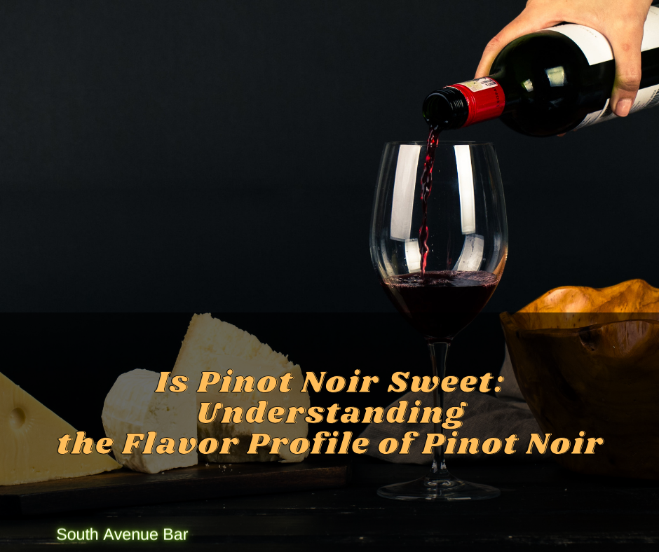 Is Pinot Noir Sweet