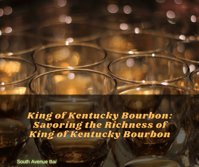 King of Kentucky Bourbon: Savoring the Richness of King of Kentucky Bourbon