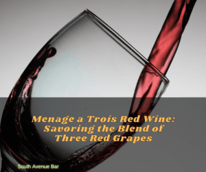Menage a Trois Red Wine